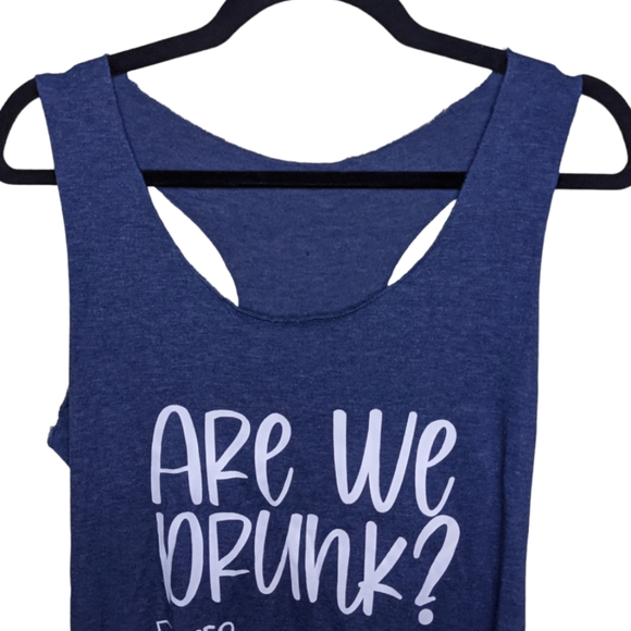 Bachelorette "Are We Drunk?" Tank Top πΈπ - Picture 3 of 7